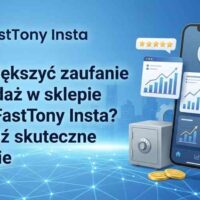 Profesjonalna grafika okładkowa bloga w tonacji niebiesko-złotej, pokazująca jak FastTony Insta zwiększa zaufanie i sprzedaż w e-commerce. Widać smartfon z dashboardem konwersji, sejf i monety.